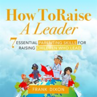 How_to_Raise_a_Leader